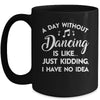 Funny Dance Design For Women Girls Dancer Dancing Lover Mug | teecentury