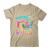 Funny Dear Parents Tag You're It Love Teachers Tie Dye Shirt & Hoodie | teecentury