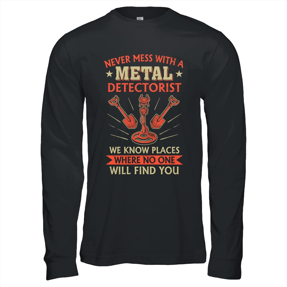 Funny Detectorist Metal Detecting Detectoring Geocaching Shirt & Hoodie | teecentury