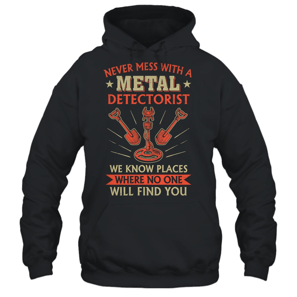 Funny Detectorist Metal Detecting Detectoring Geocaching Shirt & Hoodie | teecentury