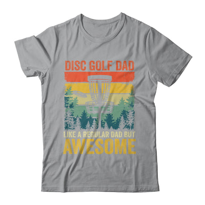 Funny Disc Golf Dad Like A Regular Dad But Awesome Retro Shirt & Hoodie | teecentury