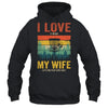 Funny Disc Golf For Husband I Love My Wife Vintage Shirt & Hoodie | teecentury
