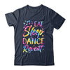 Funny Eat Sleep Dance Repeat Design Men Women Kids Dancers Shirt & Tank Top | teecentury