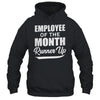 Funny Employee Of The Month Runner Up Shirt & Tank Top | teecentury