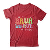 Funny End Of School Year Teacher Bruh We Out Summer Teachers Shirt & Hoodie | teecentury