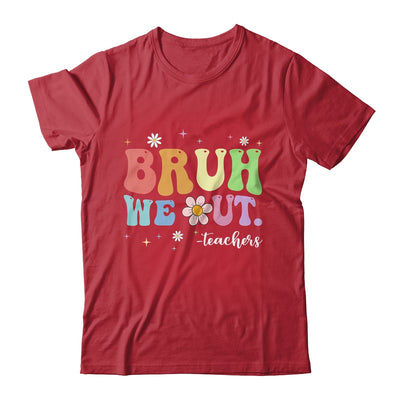 Funny End Of School Year Teacher Bruh We Out Summer Teachers Shirt & Hoodie | teecentury