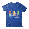 Funny End Of School Year Teacher Bruh We Out Summer Teachers Shirt & Hoodie | teecentury