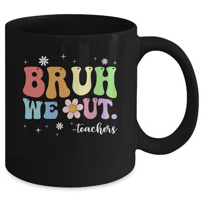 Funny End Of School Year Teacher Bruh We Out Summer Teachers Mug | teecentury