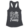 Funny Family Cruise Matching Vacation Cruising Holidays Shirt & Tank Top | teecentury