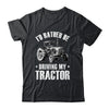 Funny Farmer Design For Men Women Boys Girls Tractor Lovers Shirt & Hoodie | teecentury