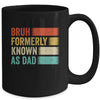 Funny Father's Day Bruh Formerly Known As Dad Vintage Mug | teecentury