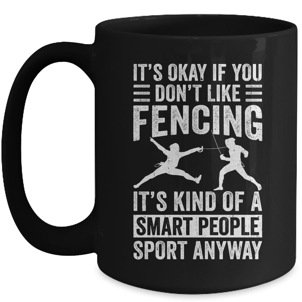 Funny Fencing Art For Men Women Smart People Sport Fencer Mug | teecentury