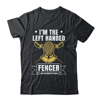 Funny Fencing Sports Design For Men Left Handed Fencer Shirt & Hoodie | teecentury