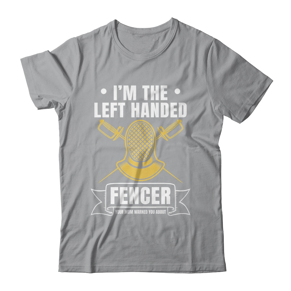 Funny Fencing Sports Design For Men Left Handed Fencer Shirt & Hoodie | teecentury