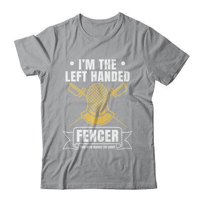Funny Fencing Sports Design For Men Left Handed Fencer Shirt & Hoodie | teecentury