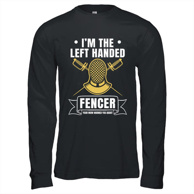 Funny Fencing Sports Design For Men Left Handed Fencer Shirt & Hoodie | teecentury