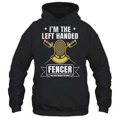 Funny Fencing Sports Design For Men Left Handed Fencer Shirt & Hoodie | teecentury