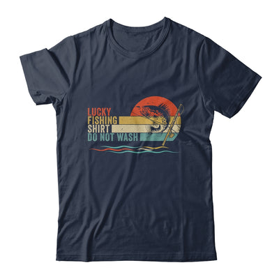 Funny Fisherman's Lucky Fishing Do Not Wash Men Women Shirt & Hoodie | teecentury