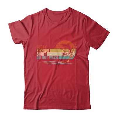 Funny Fisherman's Lucky Fishing Do Not Wash Men Women Shirt & Hoodie | teecentury