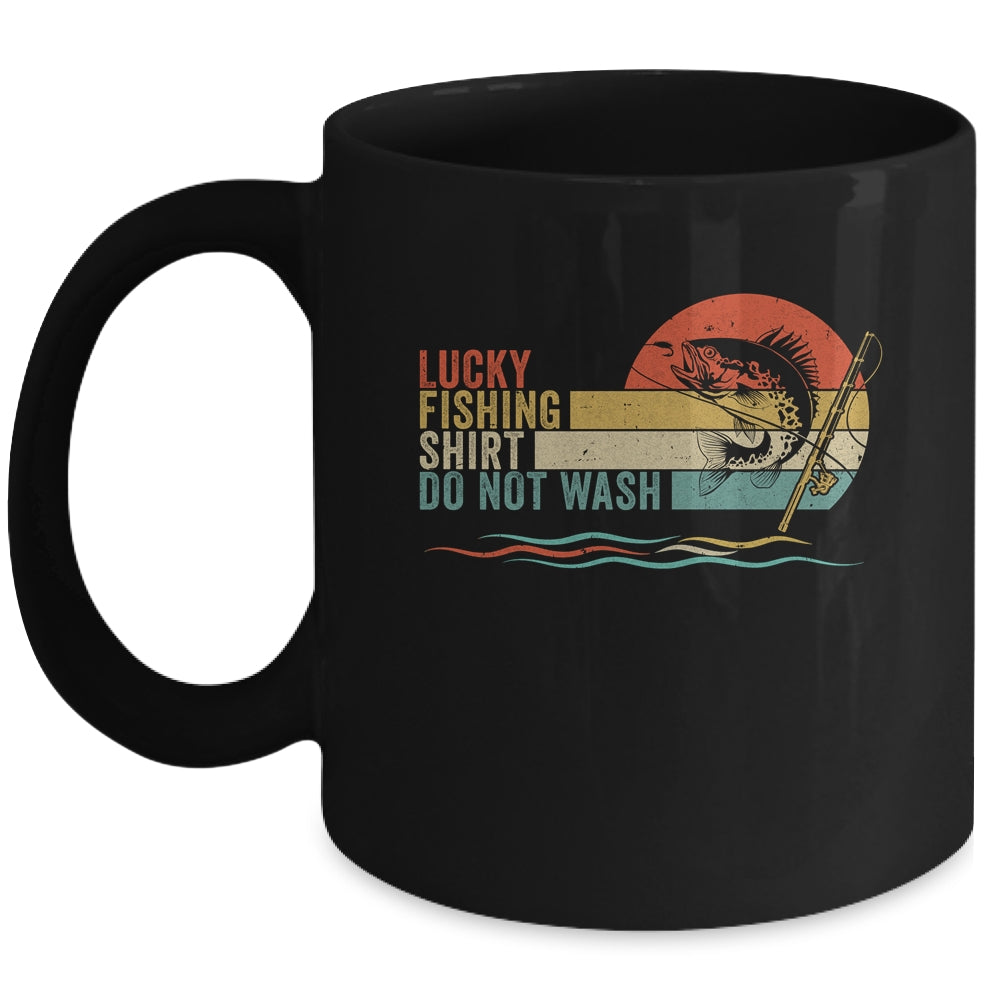 Funny Fisherman's Lucky Fishing Do Not Wash Men Women Mug | teecentury