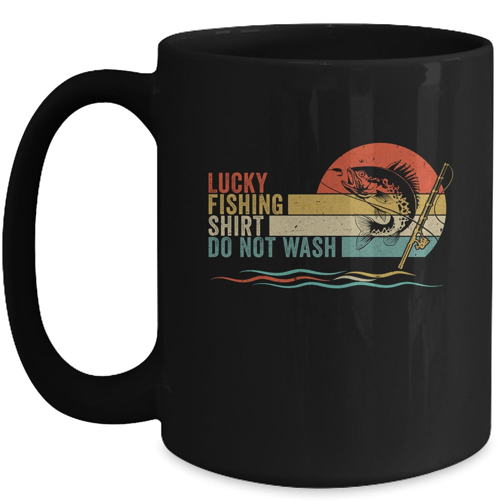 Funny Fisherman's Lucky Fishing Do Not Wash Men Women Mug | teecentury