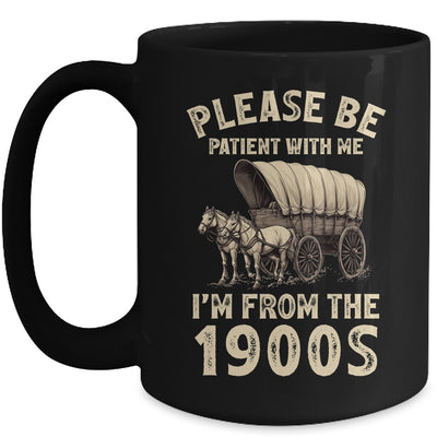 Funny For Dad Men Mom Women I'm From 1900s Father's Day Mug | teecentury
