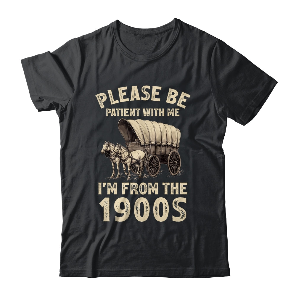 Funny For Dad Men Mom Women I'm From 1900s Father's Day Shirt & Hoodie | teecentury