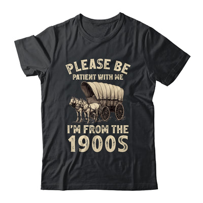 Funny For Dad Men Mom Women I'm From 1900s Father's Day Shirt & Hoodie | teecentury