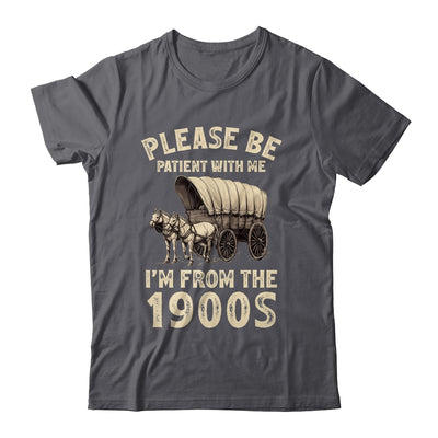 Funny For Dad Men Mom Women I'm From 1900s Father's Day Shirt & Hoodie | teecentury