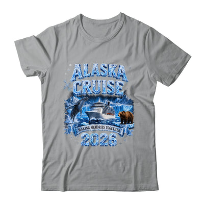 Funny Friends Family Alaska Cruise 2026 Together Vacation Shirt & Hoodie | teecentury