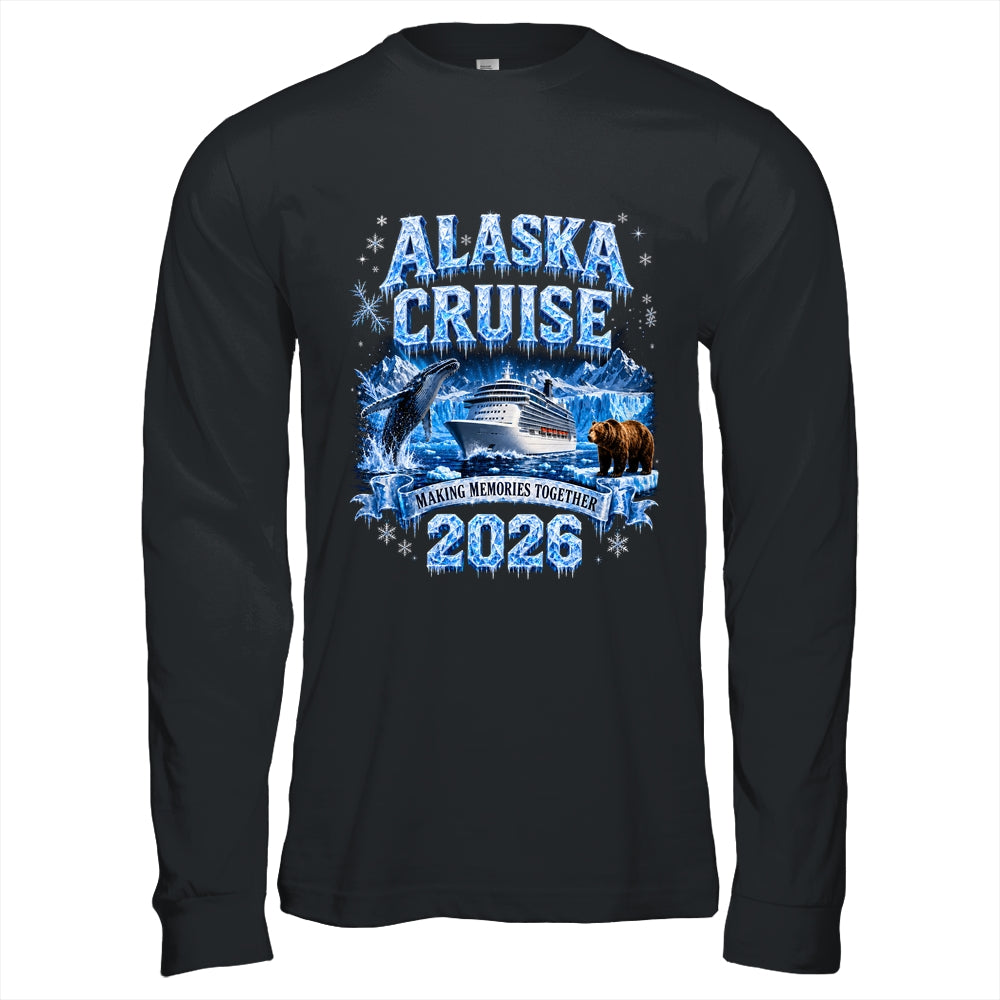 Funny Friends Family Alaska Cruise 2026 Together Vacation Shirt & Hoodie | teecentury
