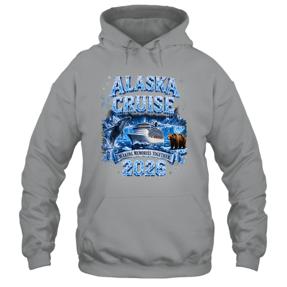 Funny Friends Family Alaska Cruise 2026 Together Vacation Shirt & Hoodie | teecentury