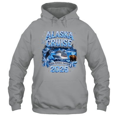 Funny Friends Family Alaska Cruise 2026 Together Vacation Shirt & Hoodie | teecentury