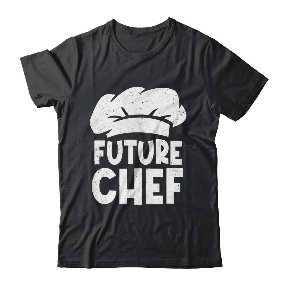 Funny Future Chef Design For Men Women Culinary Cooking Cook Shirt & Hoodie | teecentury