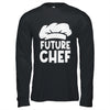 Funny Future Chef Design For Men Women Culinary Cooking Cook Shirt & Hoodie | teecentury