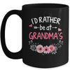 Funny Grandmother Mom Mother I'd Rather Be At Grandma's Mug | teecentury