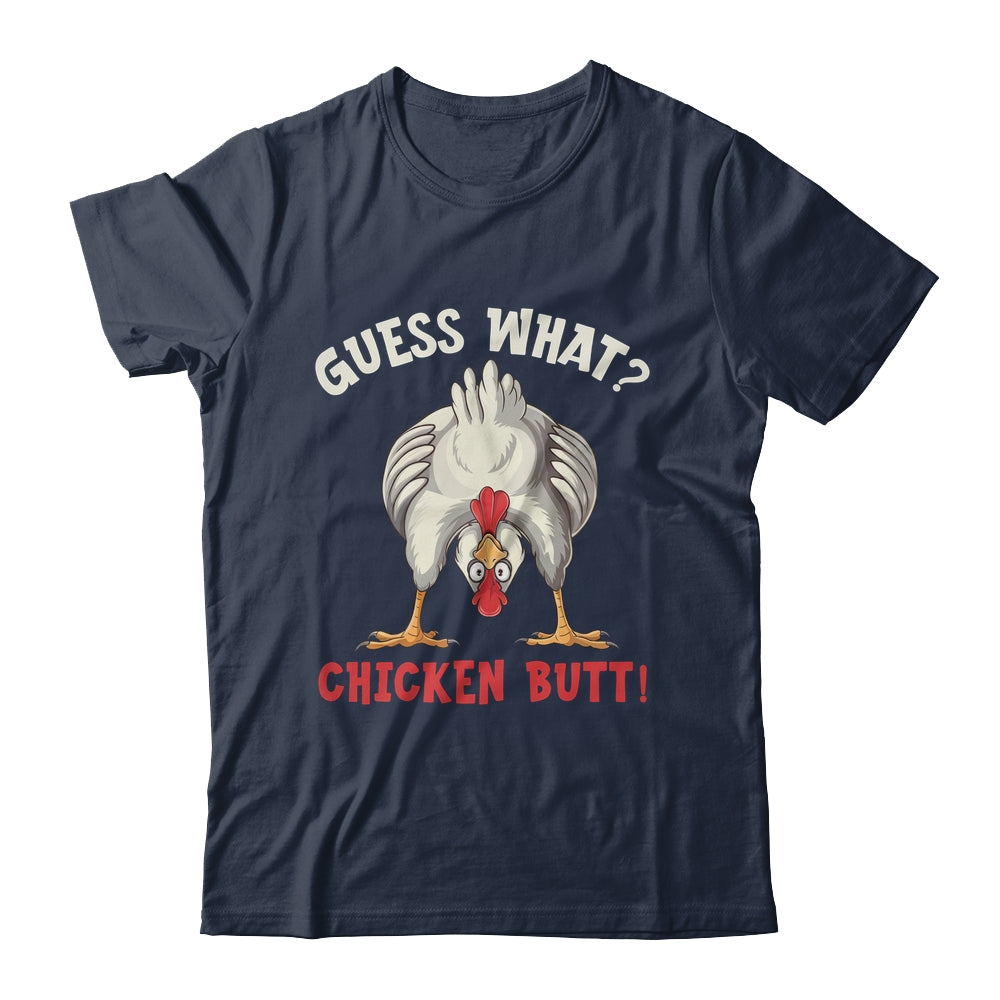 Funny Guess What Chicken Butt Chicken Funny Design Meme Joke Shirt & Tank Top | teecentury