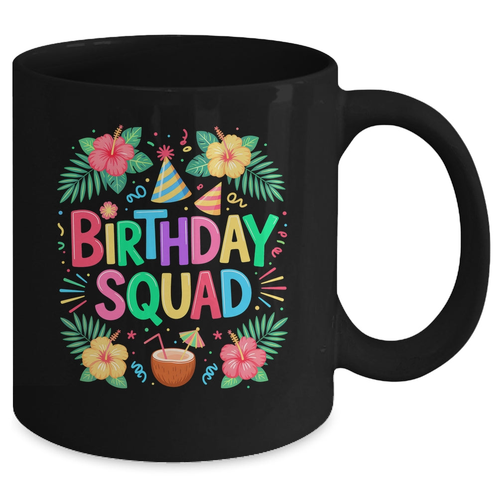 Funny Hawaii Birthday Squad Party Aloha Hawaiian Family Mug | teecentury