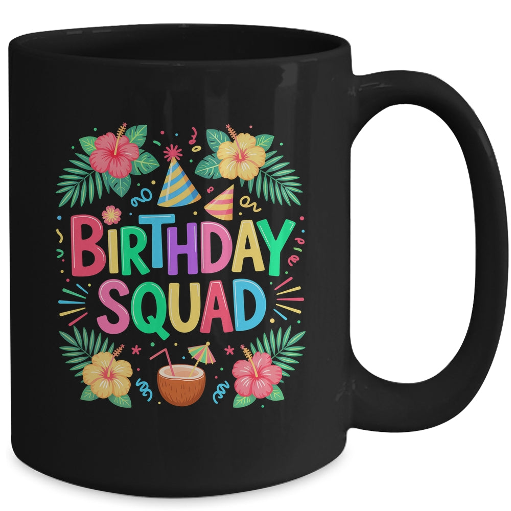 Funny Hawaii Birthday Squad Party Aloha Hawaiian Family Mug | teecentury