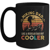 Funny Hiking Dad Like A Regular Dad Hiking Father's Day Mug | teecentury