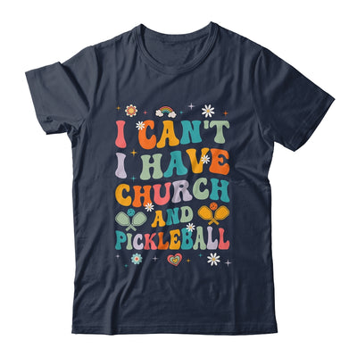 Funny I Can't I Have Church And Pickleball Art Groovy Shirt & Tank Top | teecentury