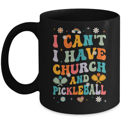 Funny I Can't I Have Church And Pickleball Art Groovy Mug | teecentury