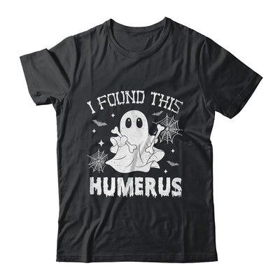 Funny I Found This Humerus Boo Ghost Halloween Costume Shirt & Hoodie | teecentury