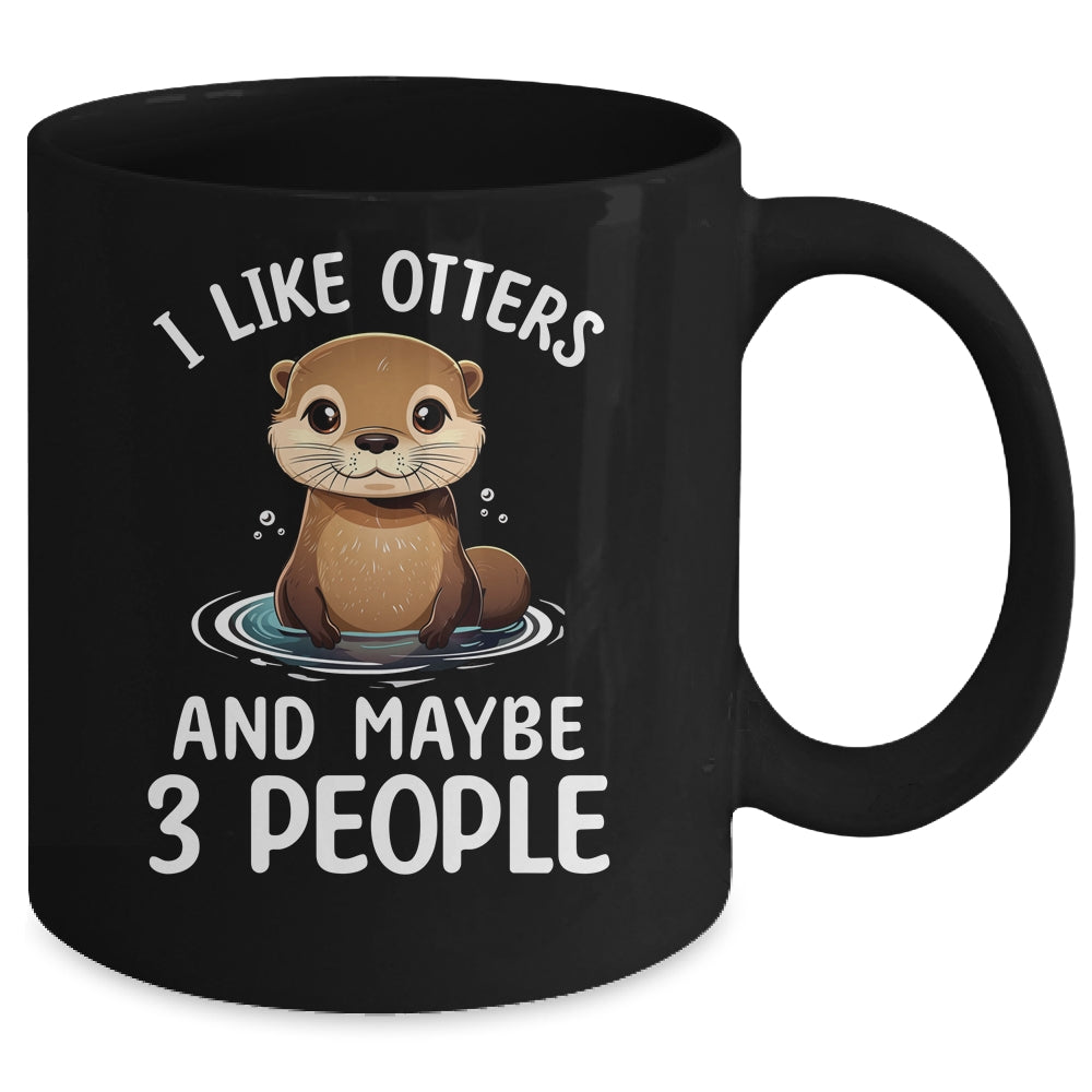 Funny I Like Otter Lover For Men Women Girls Kids Animal Mug | teecentury