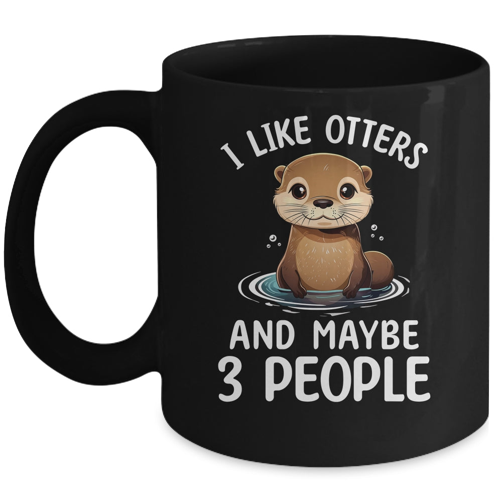 Funny I Like Otter Lover For Men Women Girls Kids Animal Mug | teecentury