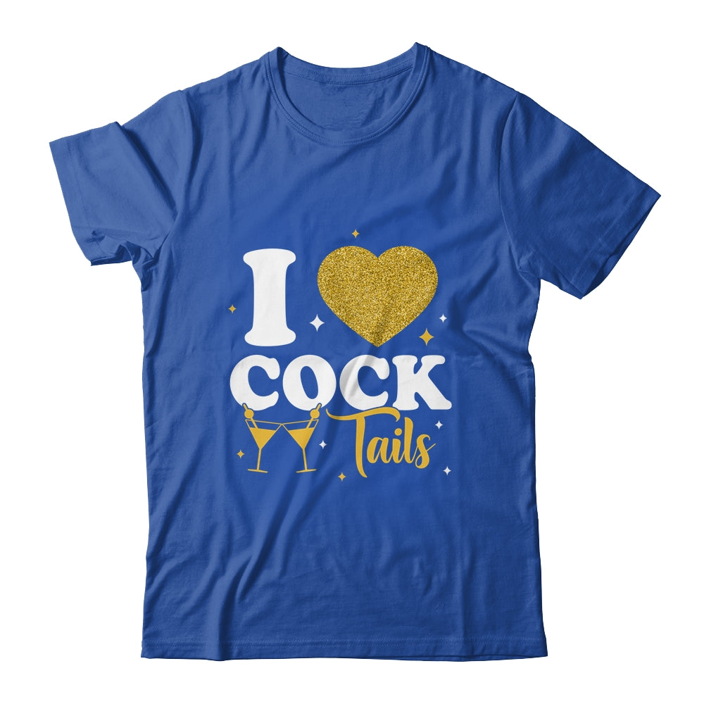 Funny I Love Cocktails I Heart Cocktails Drinking Pun Shirt & Tank Top | teecentury