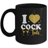 Funny I Love Cocktails I Heart Cocktails Drinking Pun Mug | teecentury