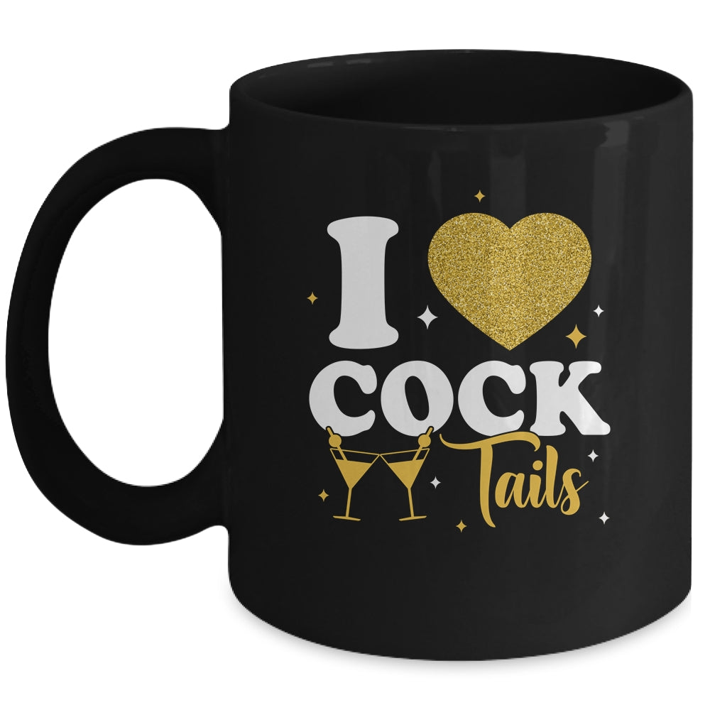 Funny I Love Cocktails I Heart Cocktails Drinking Pun Mug | teecentury