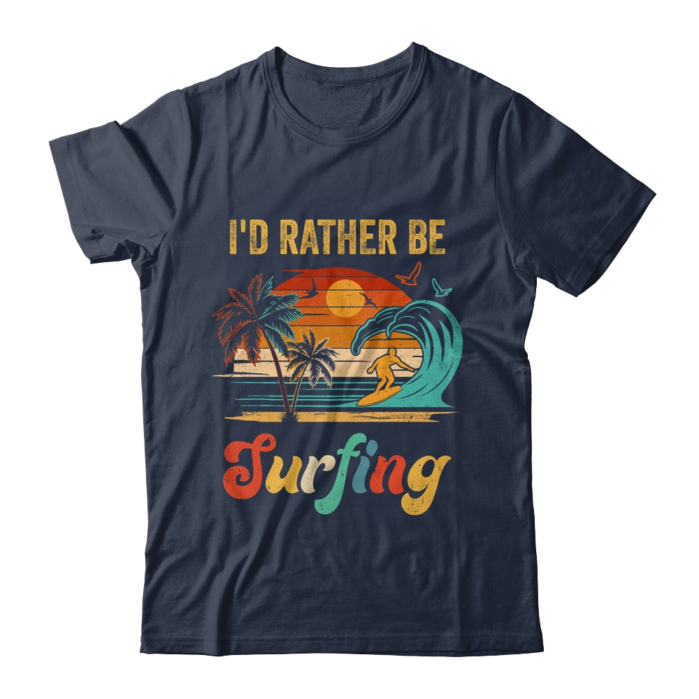 Funny I'd Rather Be Surfing Surfboard Beach Surfer Vintage Shirt & Hoodie | teecentury