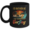 Funny I'd Rather Be Surfing Surfboard Beach Surfer Vintage Mug | teecentury